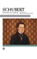 Schubert: Fantasie in F Minor, Opus 103; D. 940