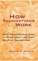 How Foundations Work