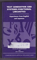 Text Generation and Systemic Functional Linguistics (Communication in Artificial Intelligence Series)