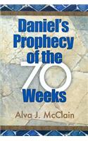 Daniel's Prophecy of the 70 Weeks