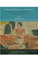 Numismatic Finds of the Americas