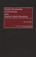 Social Movements, Civil Society, and Radical Adult Education