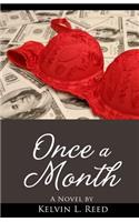 Once a Month