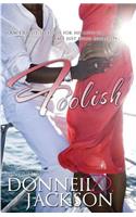 Foolish: (English)