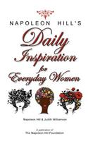 Napoleon Hill's Daily Inspiration for Everyday Women