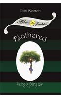 Feathered