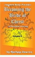 Becoming the Bride of Christ