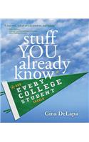Stuff You Already Know