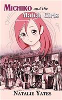 Michiko and the Match Girls