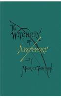 Witchery of Archery