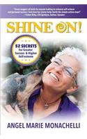 Shine On!