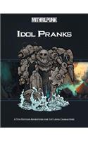 Idol Pranks: A 5th Edition Aventure for First Level Characters