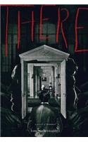 There: A Novel of Manners