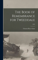 Book of Remembrance for Tweeddale; 1923