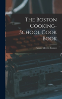 Boston Cooking-School Cook Book