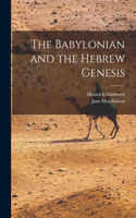Babylonian and the Hebrew Genesis