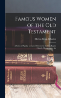 Famous Women of the Old Testament