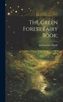 Green Forest Fairy Book;