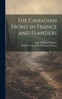 Canadian Front in France and Flanders