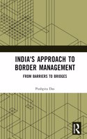 India's Approach to Border Management