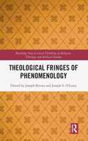 Theological Fringes of Phenomenology