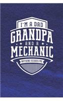 I'm A Dad Grandpa & A Mechanic Nothing Scares Me