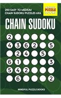 Chain Sudoku: 250 Easy to Medium Chain Sudoku Puzzles 6x6(44 Chain Puzzles)