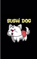 Sushi Dog