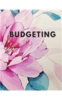 Budgeting: Budget Planner Organizer Daily Monthly & Yearly Budgeting Calendar Organizer for Expences Money Debt and Bills Tracker Undated