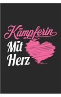 Kämpferin Mit Herz