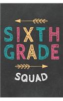 Sixth Grade Squad