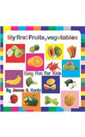 My first Fruits, Vegetables