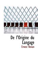 de L'Origine Du Langage: (English)