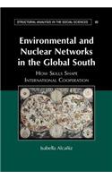 Environmental and Nuclear Networks in the Global South