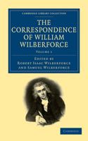 Correspondence of William Wilberforce
