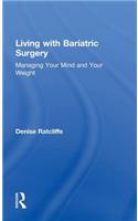 Living with Bariatric Surgery