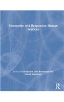 Restorative and Responsive Human Services