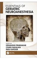 Essentials of Geriatric Neuroanesthesia