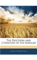 Doctrine and Literature of the Kabalah