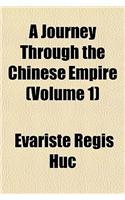 A Journey Through the Chinese Empire Volume 2