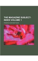 The Magazine Subject-Index Volume 1