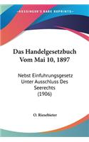 Handelgesetzbuch Vom Mai 10, 1897