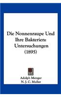 Die Nonnenraupe Und Ihre Bakterien