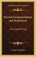 Beyond Fundamentalism and Modernism