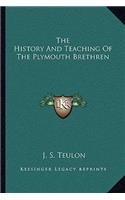 History And Teaching Of The Plymouth Brethren