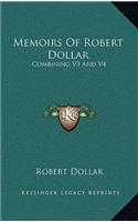 Memoirs Of Robert Dollar