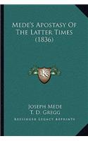 Mede's Apostasy of the Latter Times (1836)