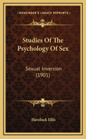 Studies Of The Psychology Of Sex: Sexual Inversion (1901)