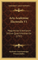 Acta Academiae Electoralis V1