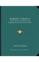 Robert L'Ermite